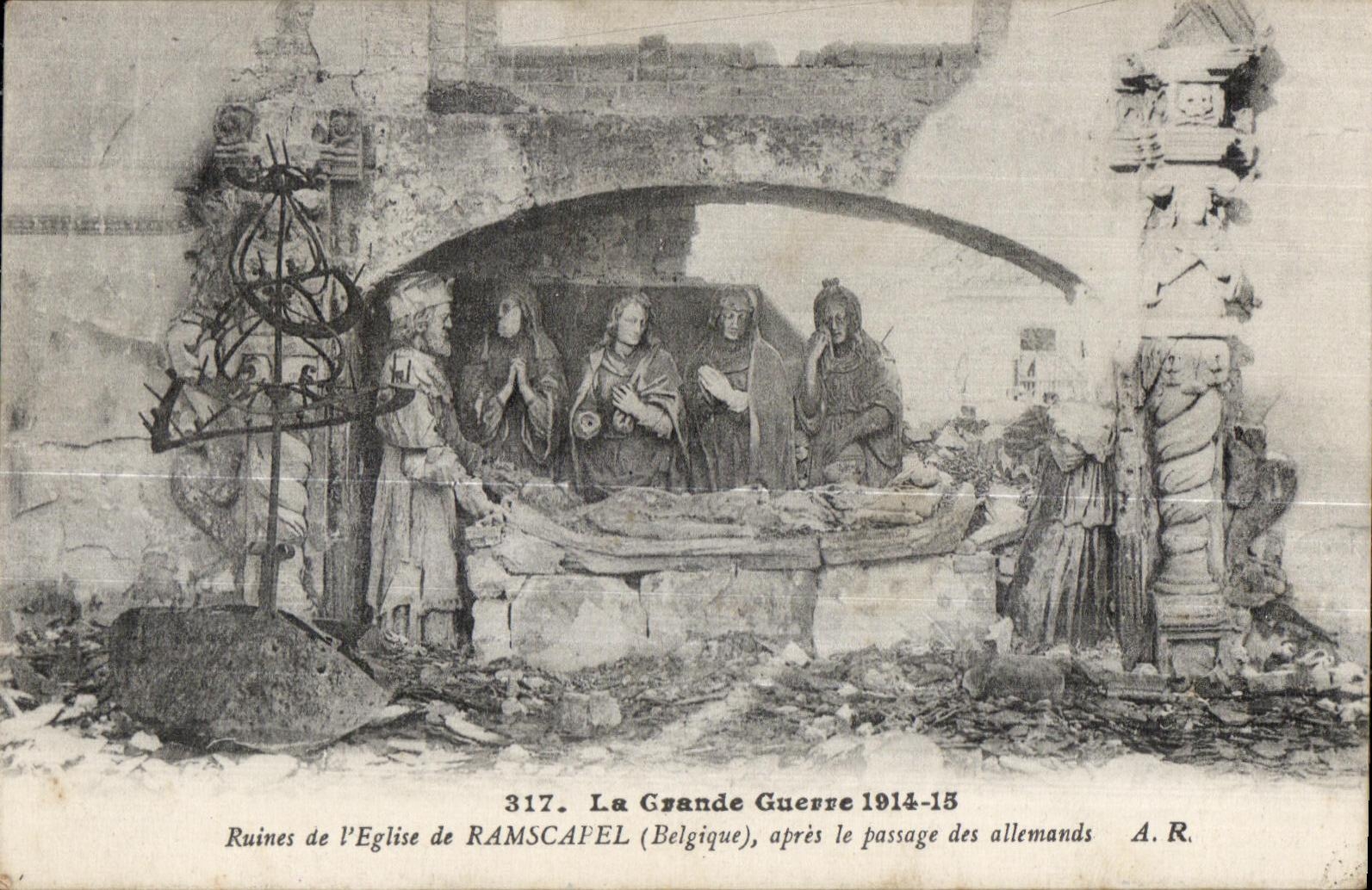 CPA the Great War Ruins of Church of Ramscapel after the passage of German