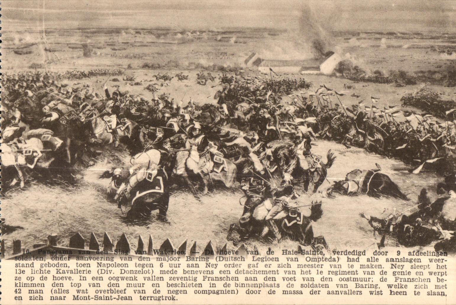 CPA Panorama van den Slag van Waterloo Da noeve van of Hauls Sainte verdedigd door afdeelingen stand geboden Militaria