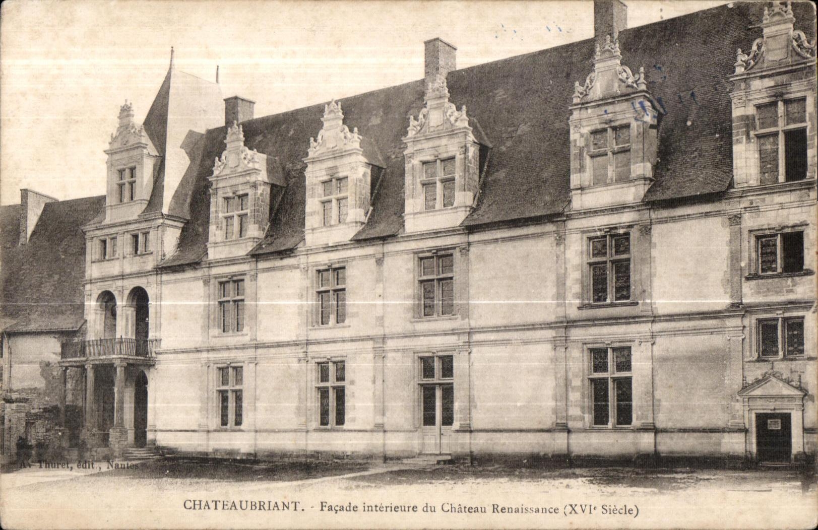 Chateaubriant - the Castle Renaissance - CPA