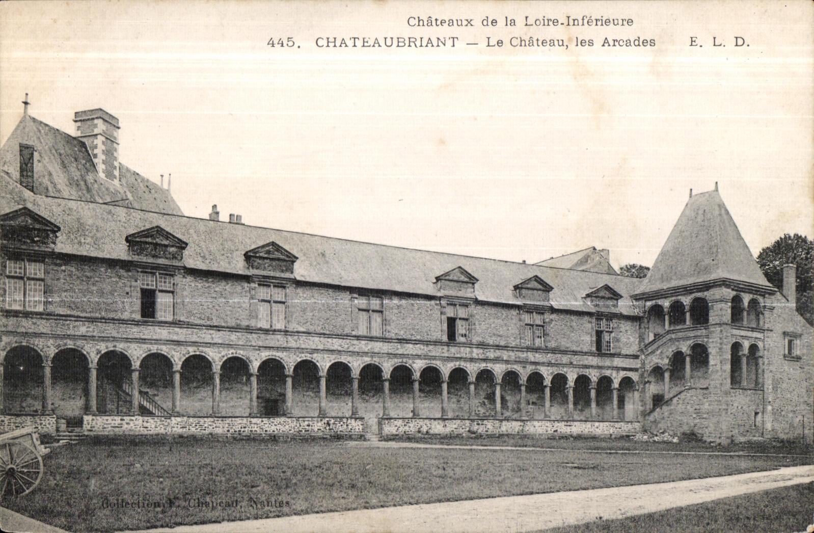 CPA Chateaubriant the Castle Arcades