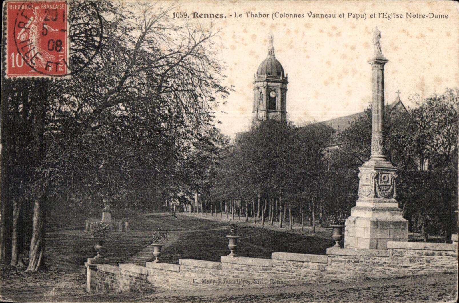 CPA Rennes La Thabor (colonnes Vanneau et Papu) et I eglise Nolre Dame
