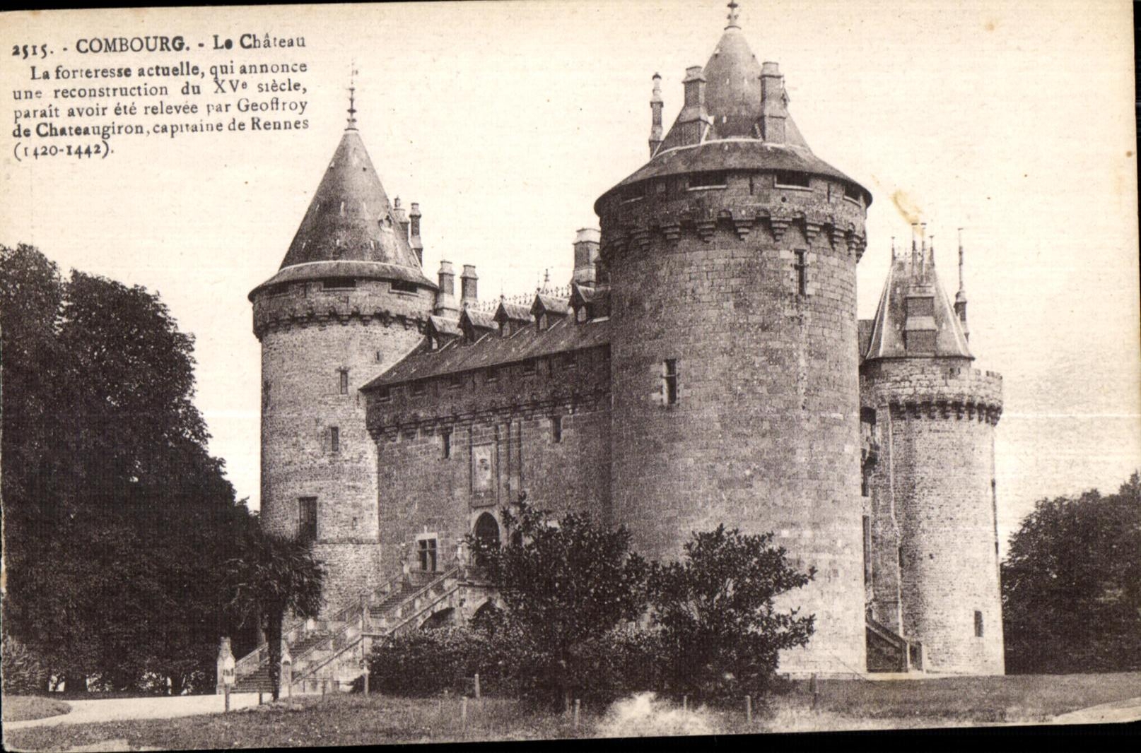CPA Combourg La Chateau La forteresse actuelle qui annonce une reconstrnction du XV siecle parait avoir ete releve par