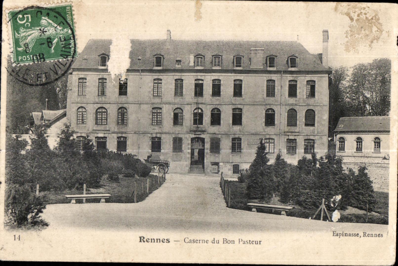 CPA Rennes Caserne du Bon Pasteur