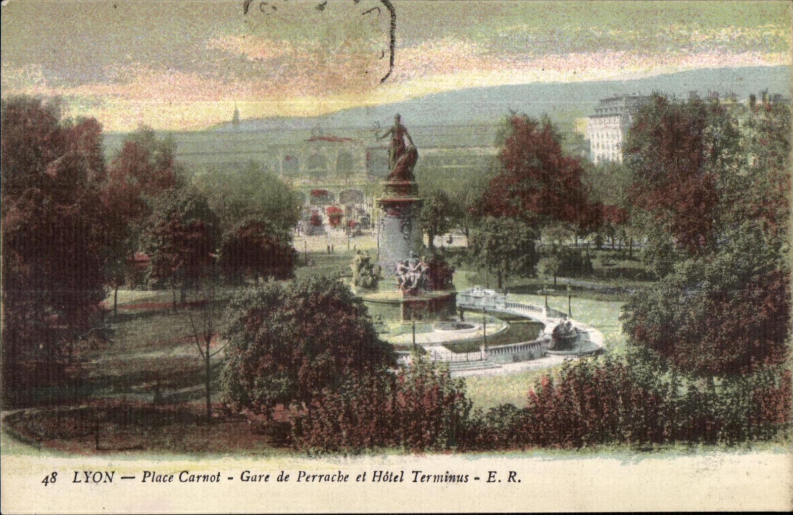 CPA Lyon Places Carnot Gare of Perracbe and Hotel Terminus