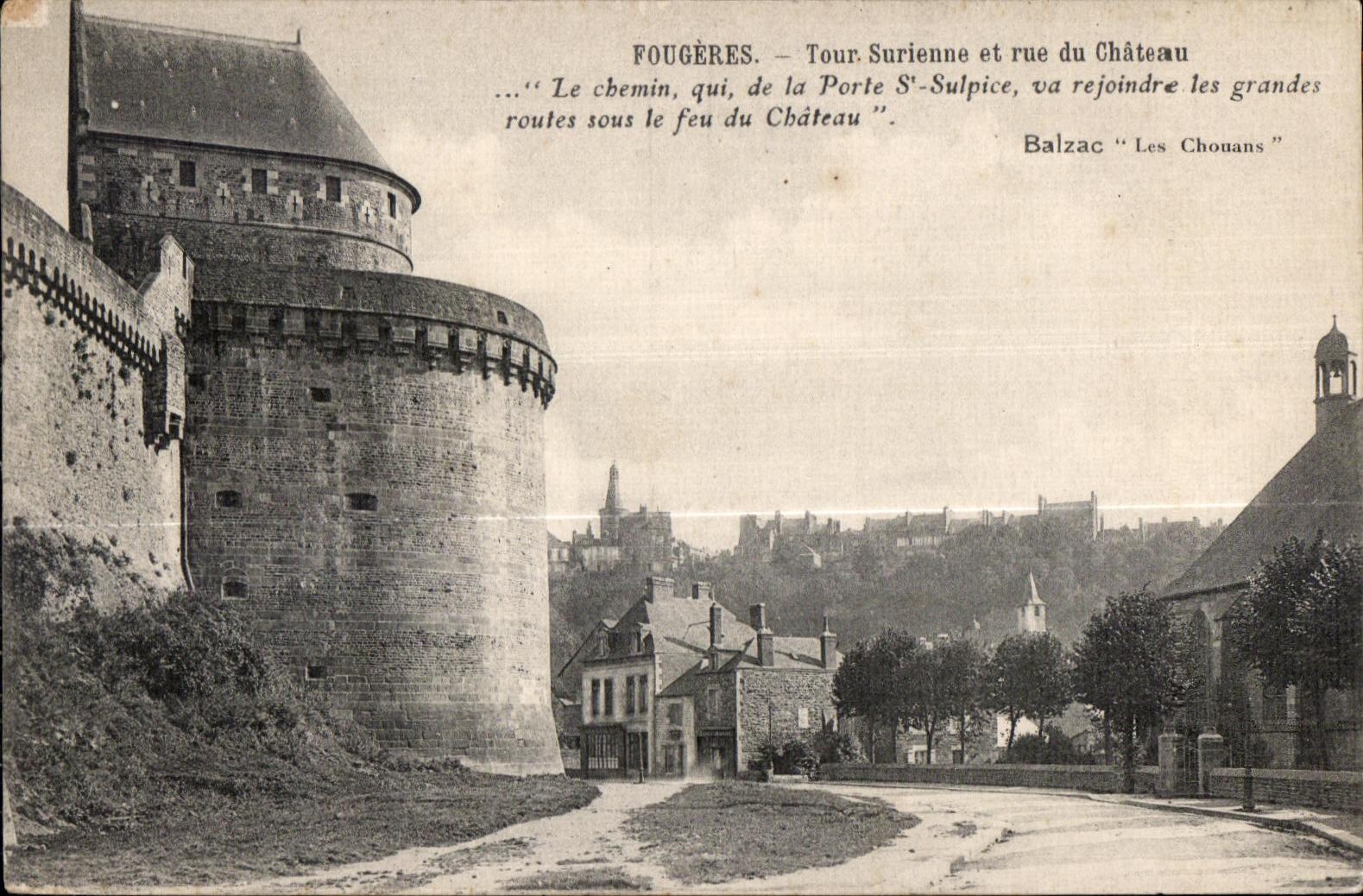 CPA Fougeres Tour Surienne et rue du Chateau Le chemin qui de la Porte 