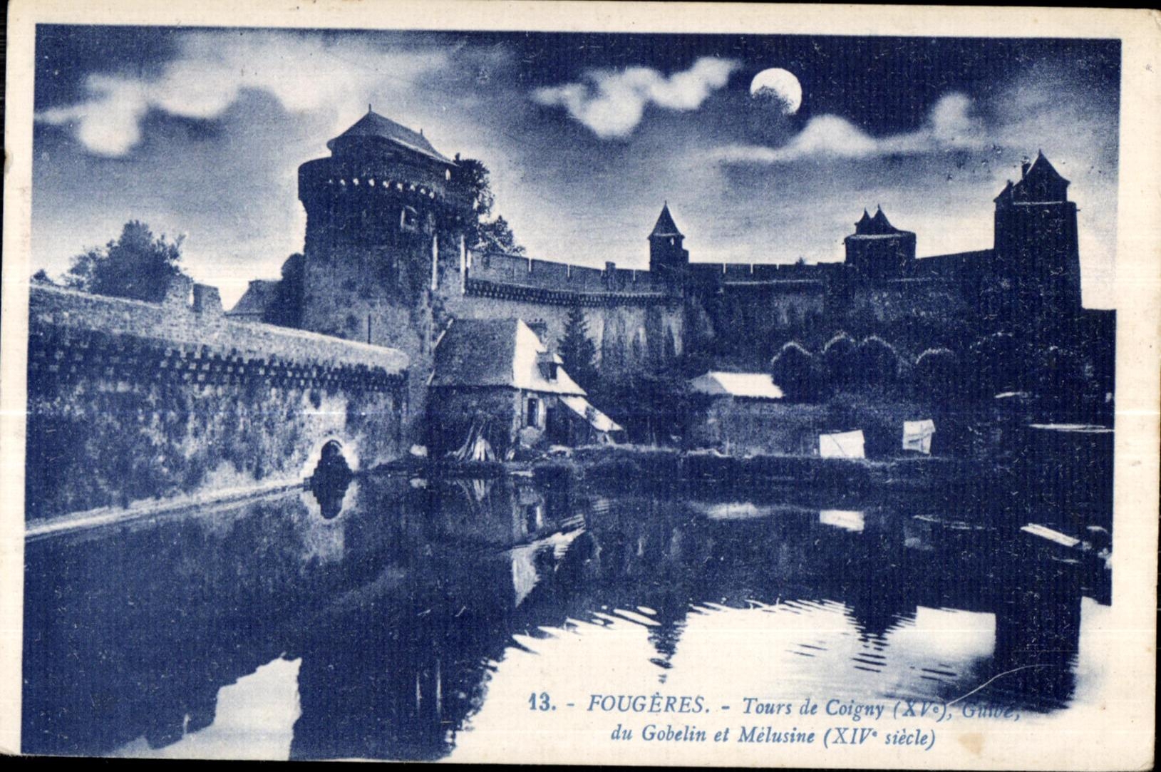 CPA Fougeres Tours de Coigny du Gobelin et Melusine