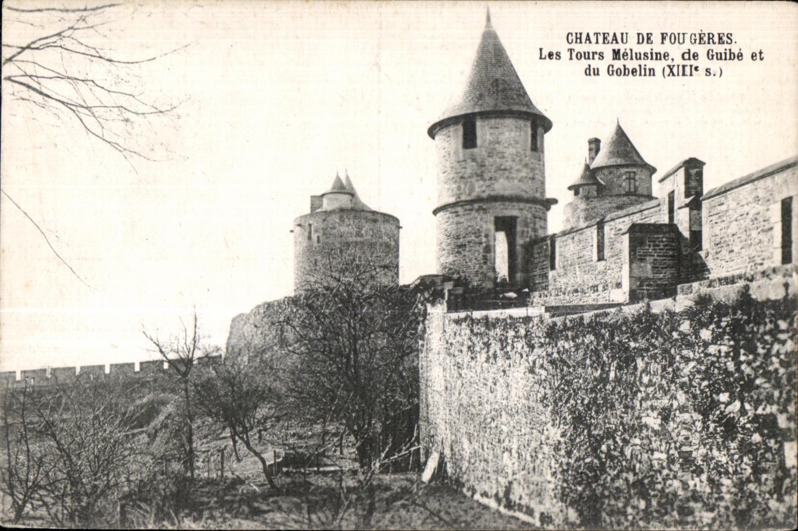 CPA Fougeres Chateau De Les Tours Melusine de Guibe et du Gobelin