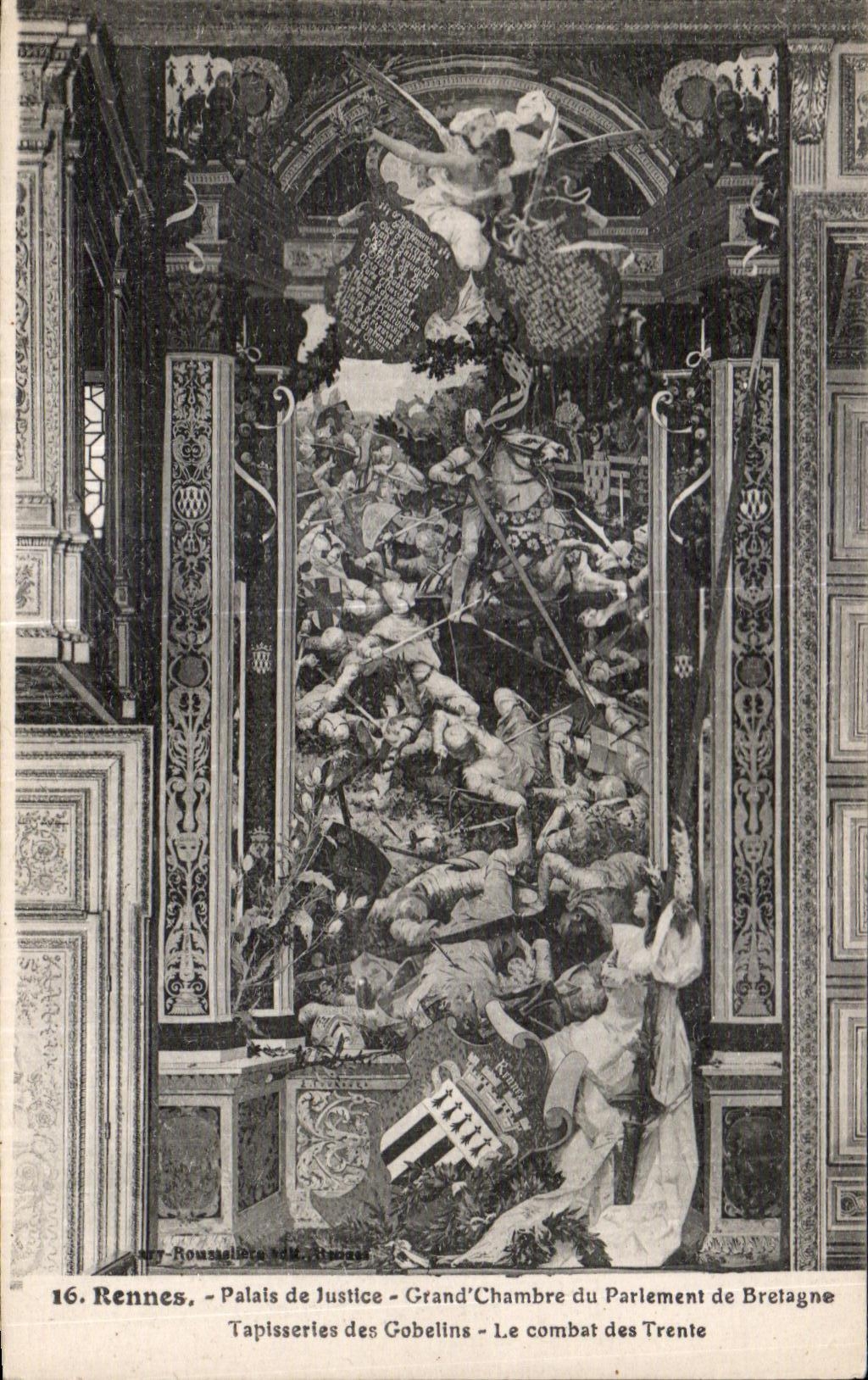 CPA Rennes Palais de Justice Gramd Chambre du Parlement de Bretagne Tapisseries des Gobelins Le combat des Trente