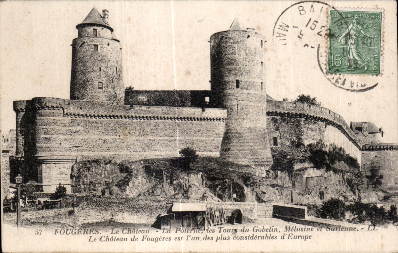 CPA Fougeres Le Chateau La Poterne les Tours du Gobelin Melusine et Surienne Le Chateau de Fougeres est l un des plus c