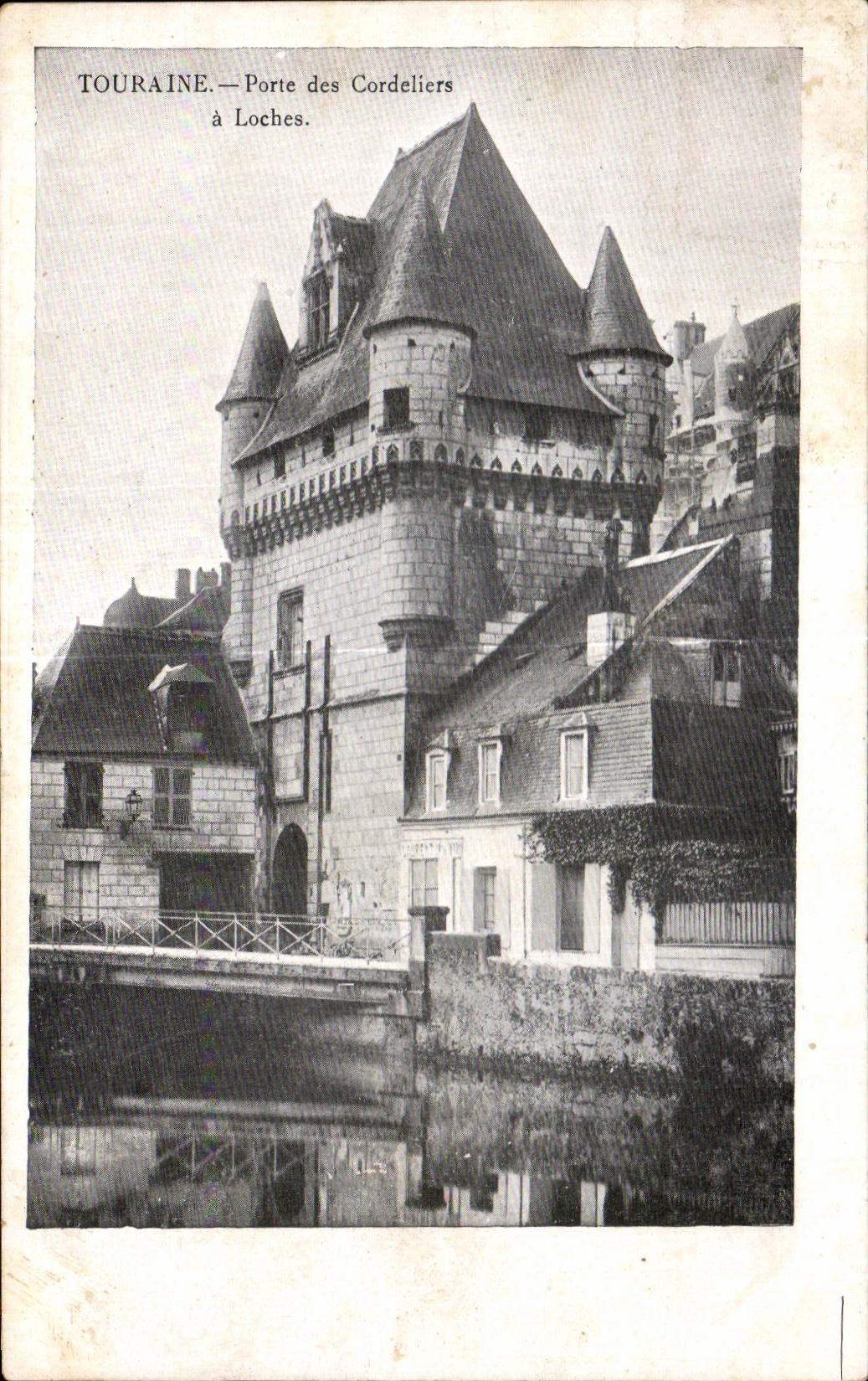 CPA Touraine Porte des Cordeliers a Loches