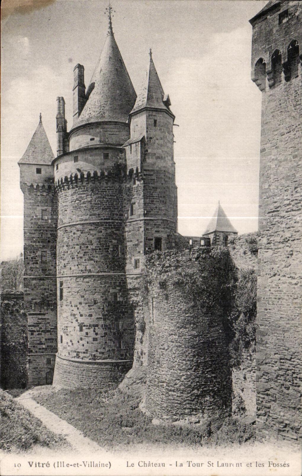 CPA Vitre Le Chateau La Tour St Lanrent et les Fosses