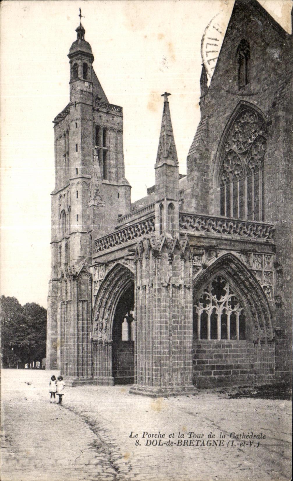 CPA the Porch and the Tower of the Cathedral Fraud of Brittany