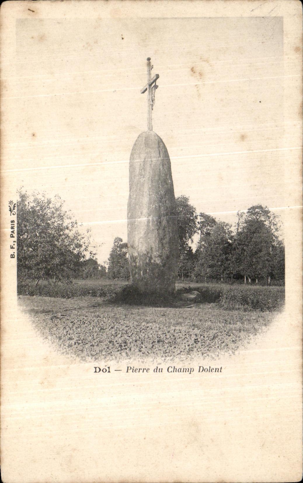 CPA Dol Pierre du Champ Dolent