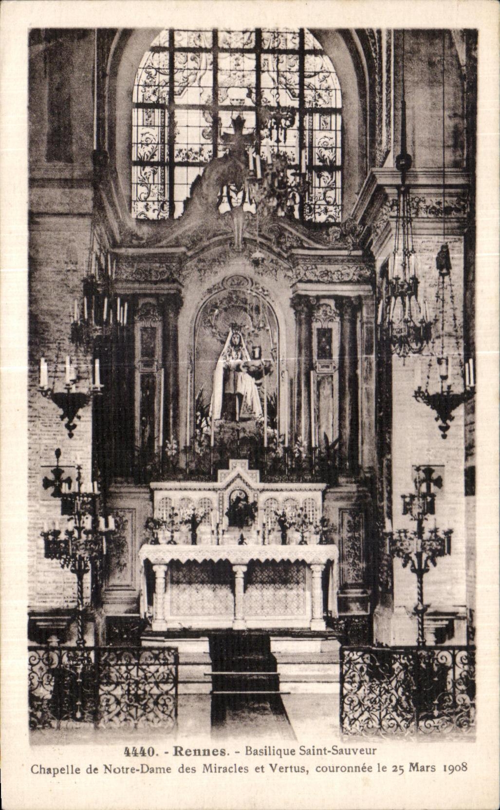 CPA Rennes Basilique Saint Sauveur Chapelle de Notre Dame des Miracles et Vertus Couronnee