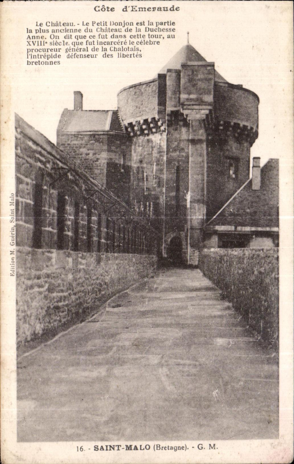 CPA Saint Malo (Brittany) the Castle Small Donjan is the oldest part of the Castle of the Duchess Anne