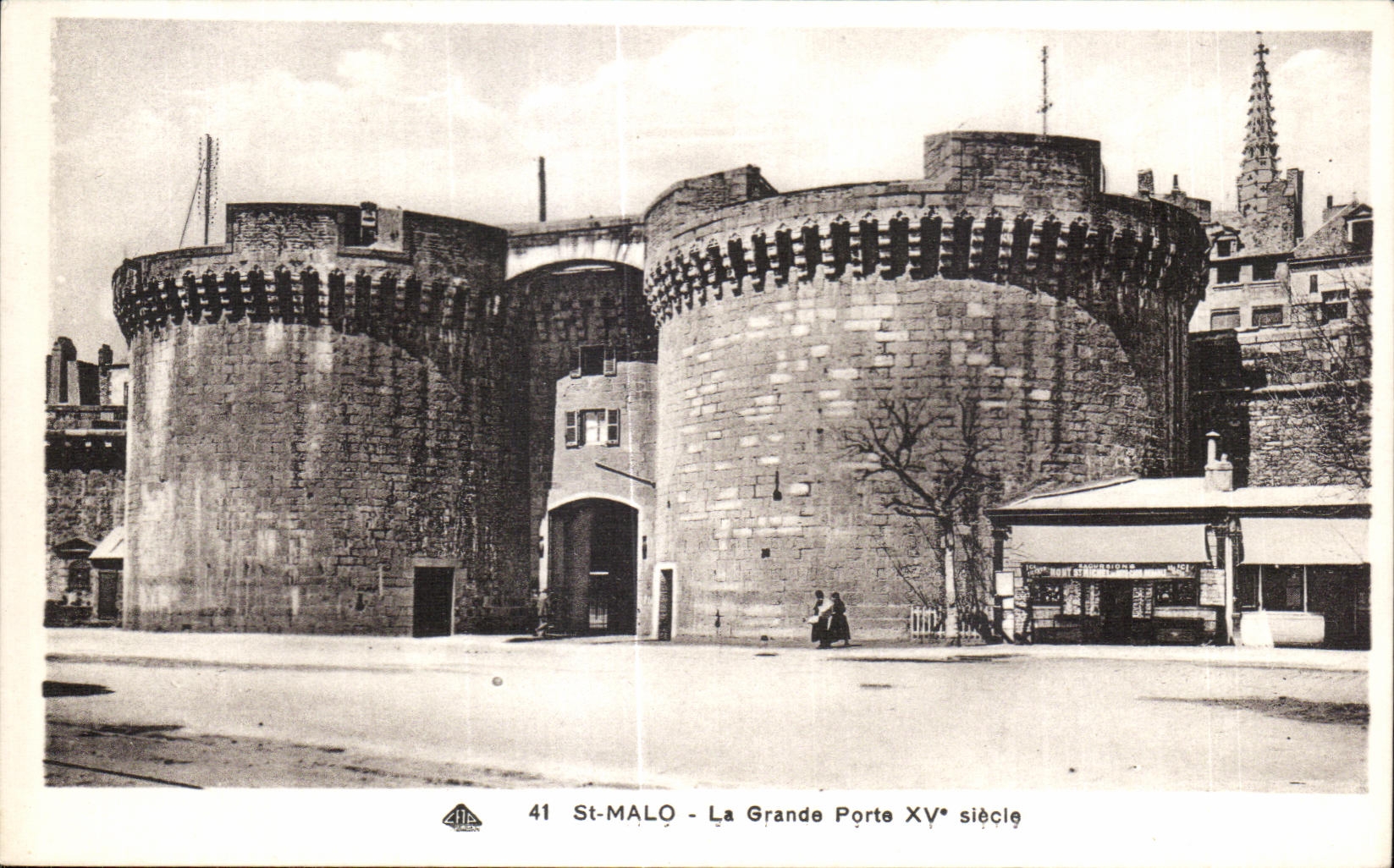 CPA Saint Malo Large Gate XV Century