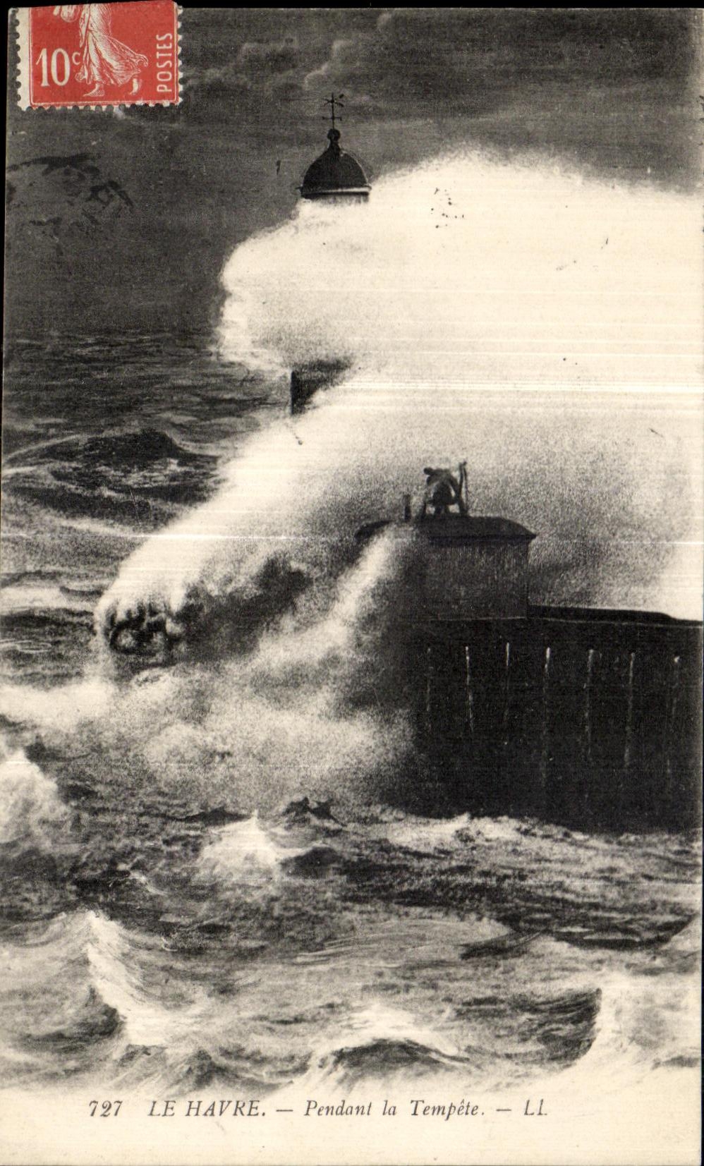 CPA Le Havre Pendant la Tempete Phare Lighthouse