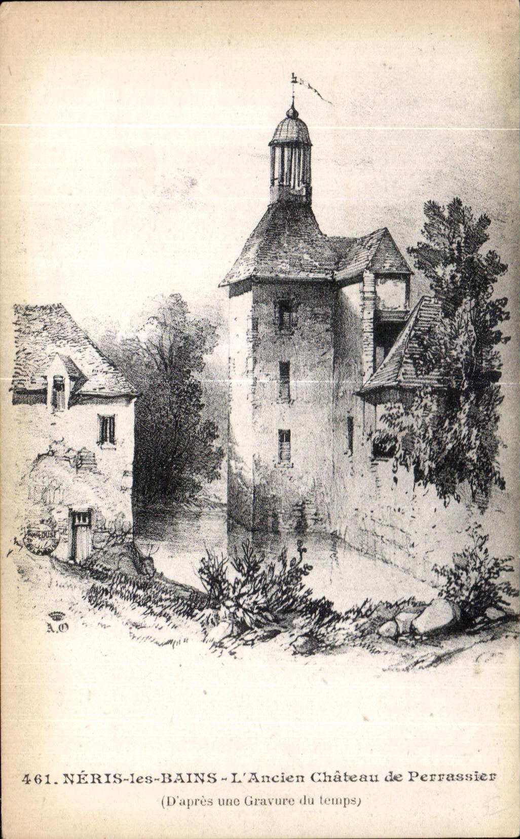 CPA Neris Les Bains L Ancien Chateau de Perrassier
