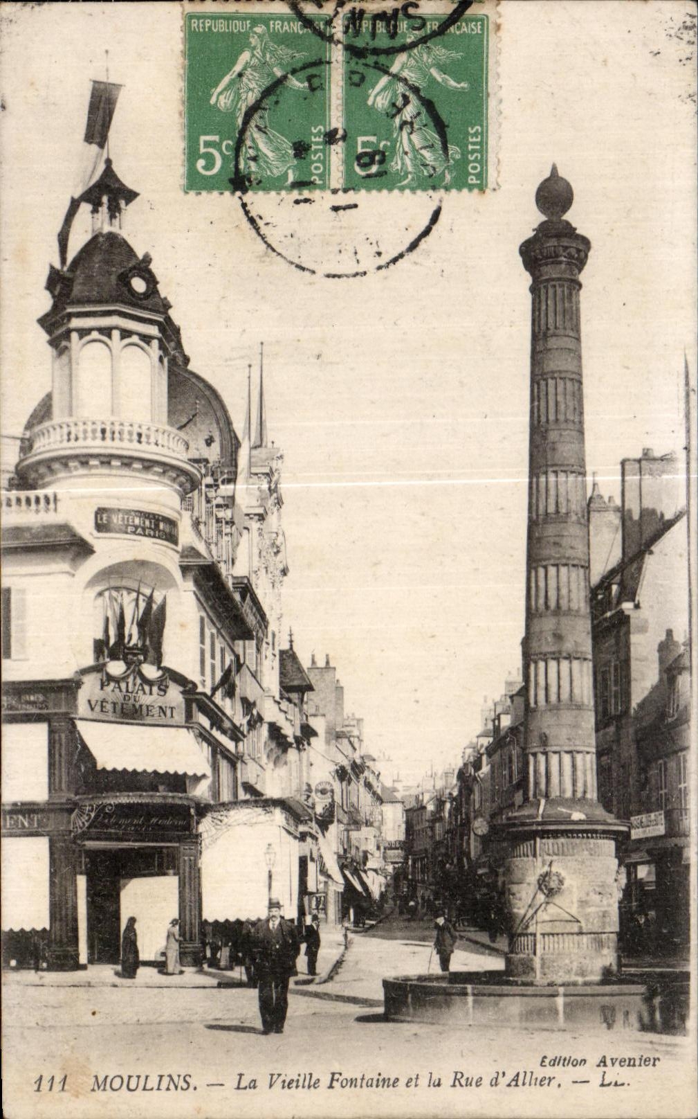CPA Moulins the Hurdy-gurdy Fountain and the street Allier