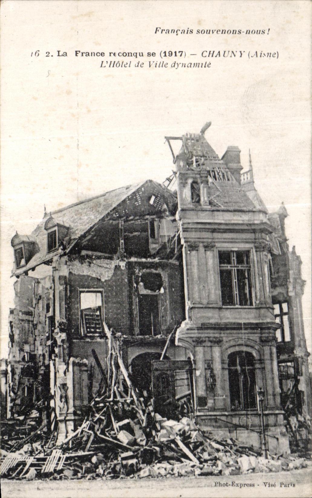 CPA Chauny Aisne Town hall Dynamites Militaria