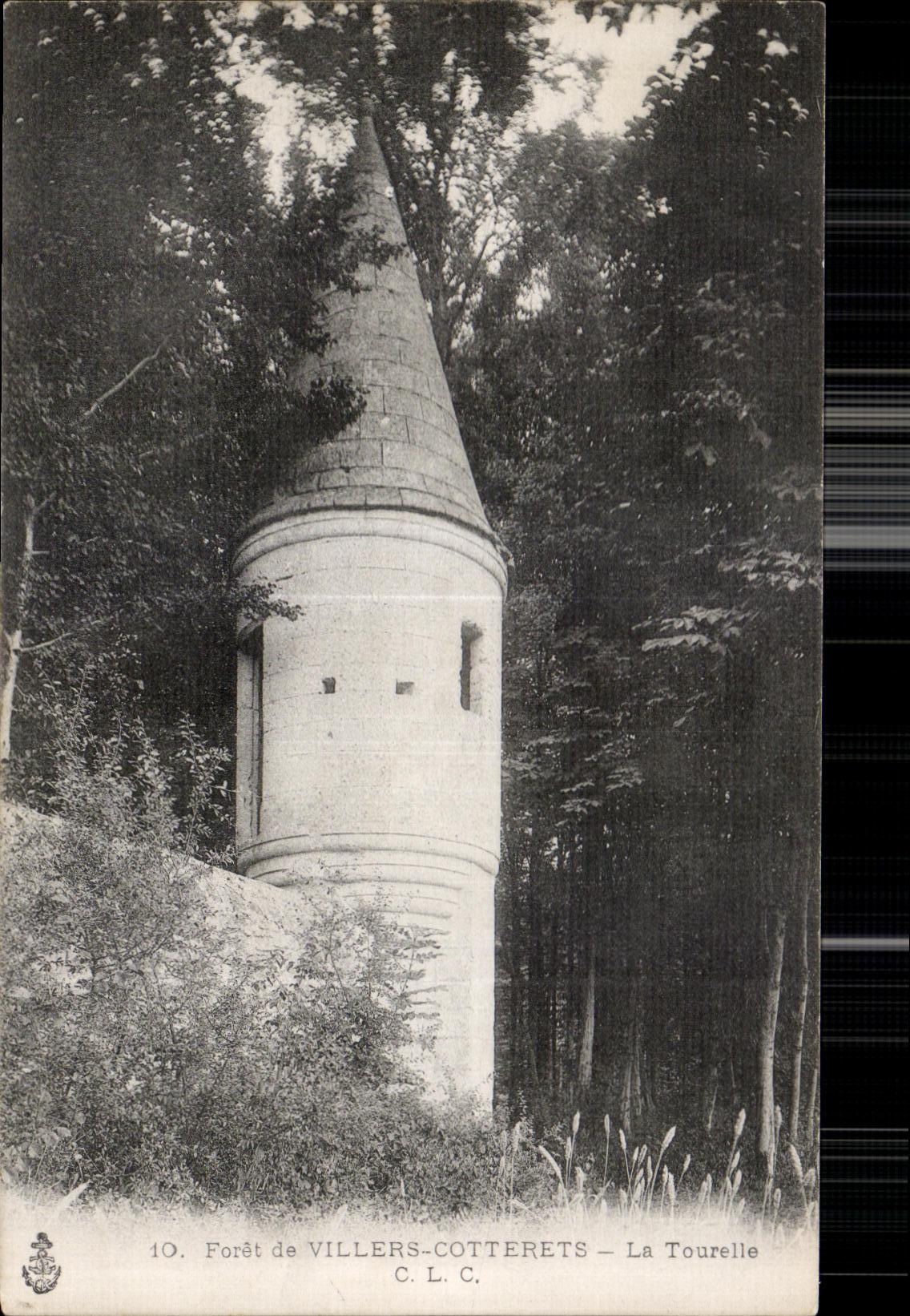 CPA forest of Villers Cotterets the Turret