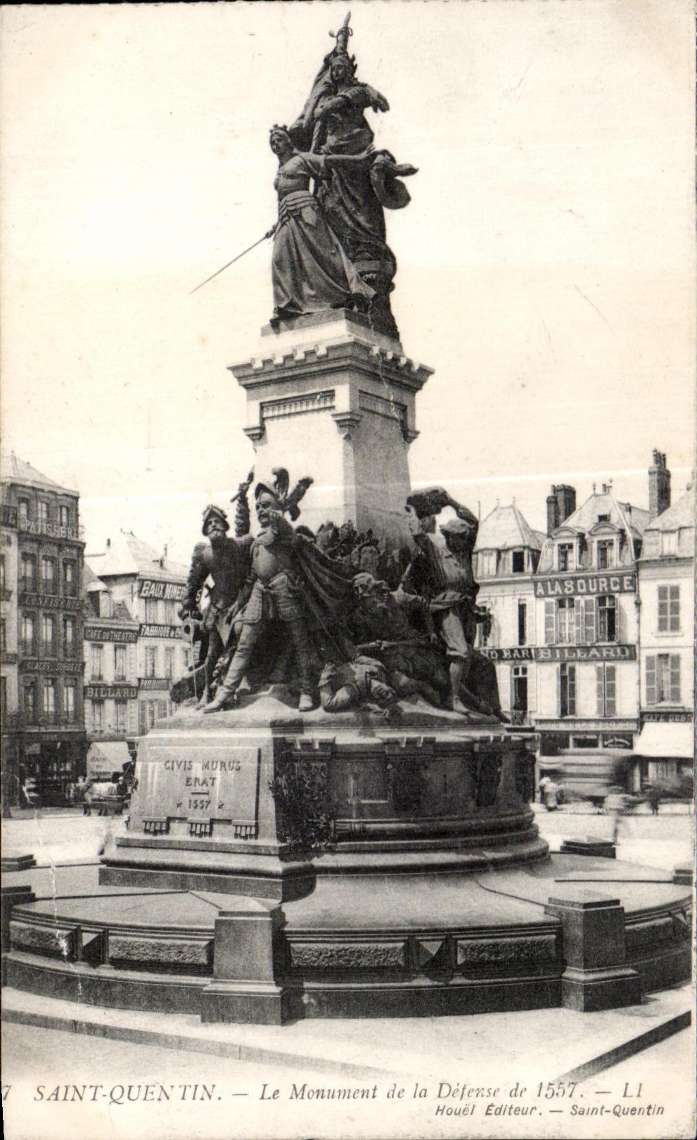 Saint Quentin de CPA el monumento de la defensa de 1557