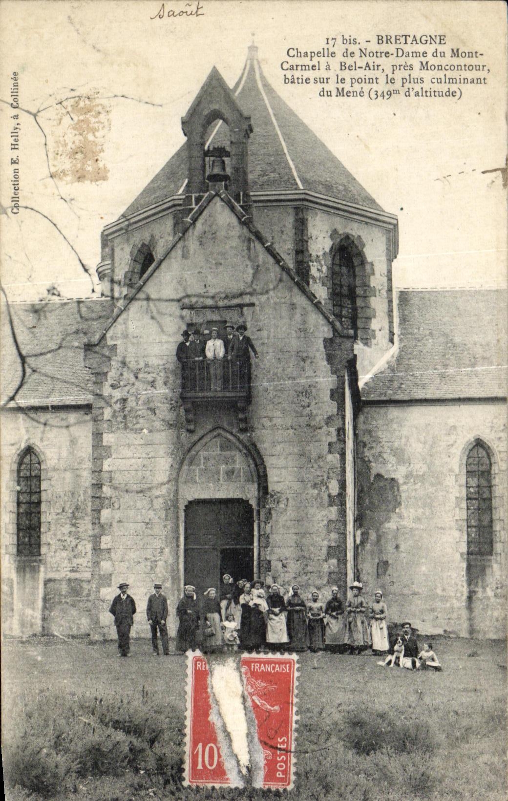 CPA Brittany Chapelle of Notre Dame of the Carmel Mount has Bel Air close Moncontour