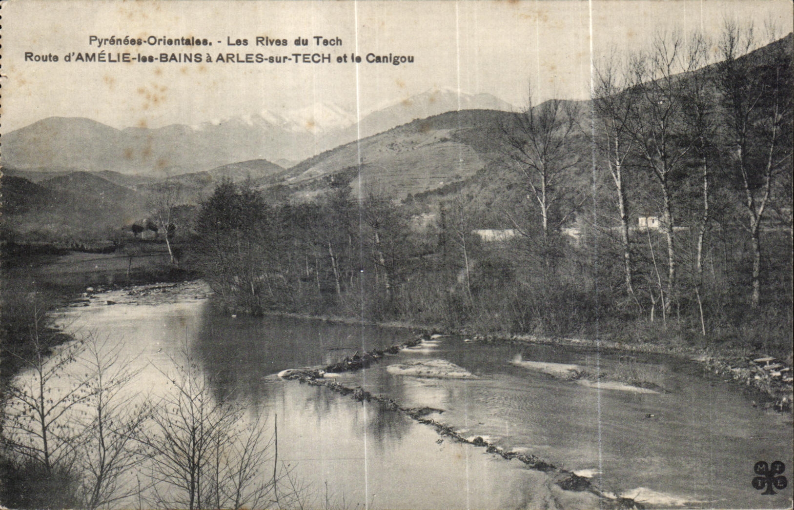 CPA the Pyrenees Orientales the Banks of Tech Route Amelie les Bains has Arles on Tech and Canigou