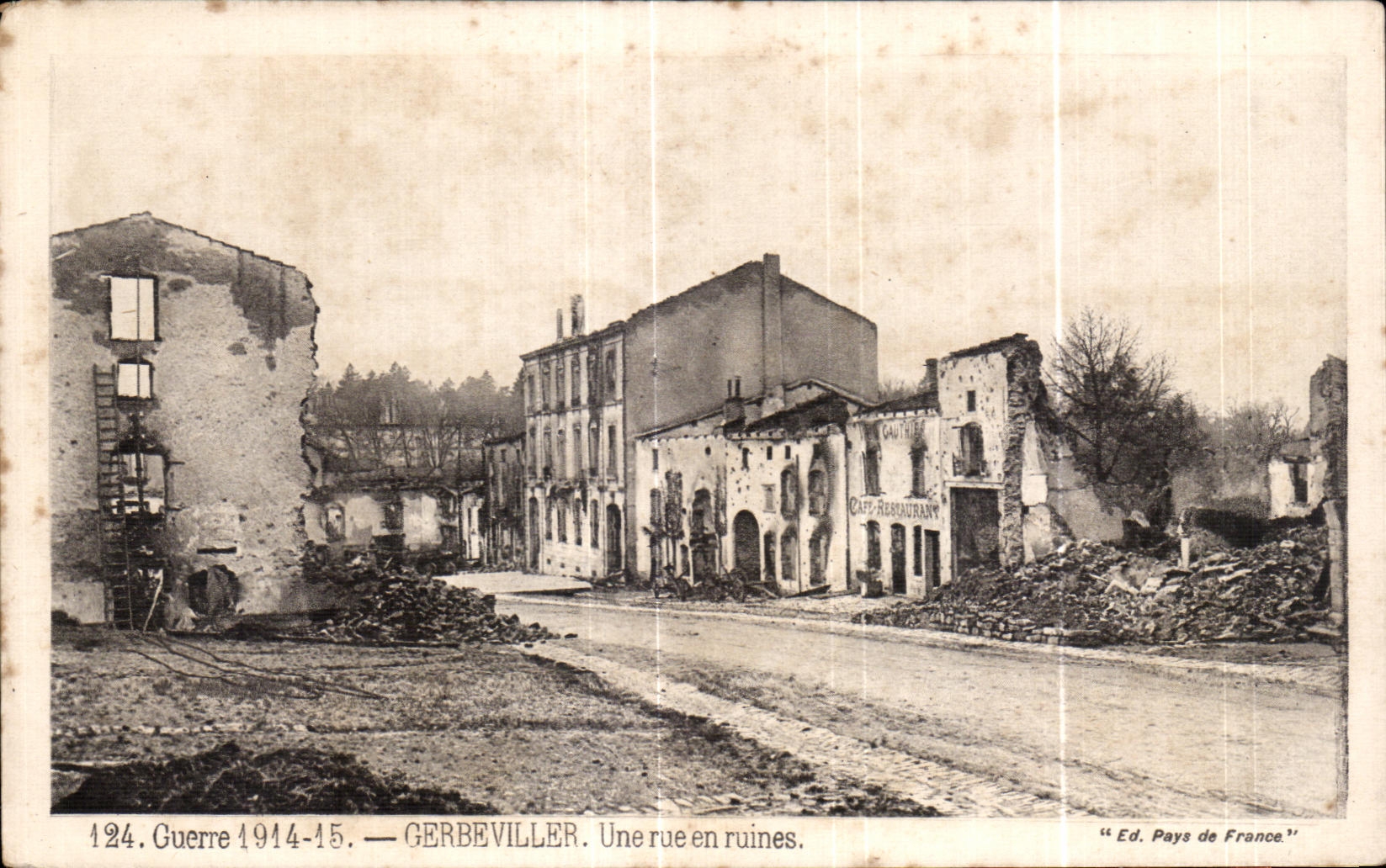 CPA Gerbeviller War a street in ruins