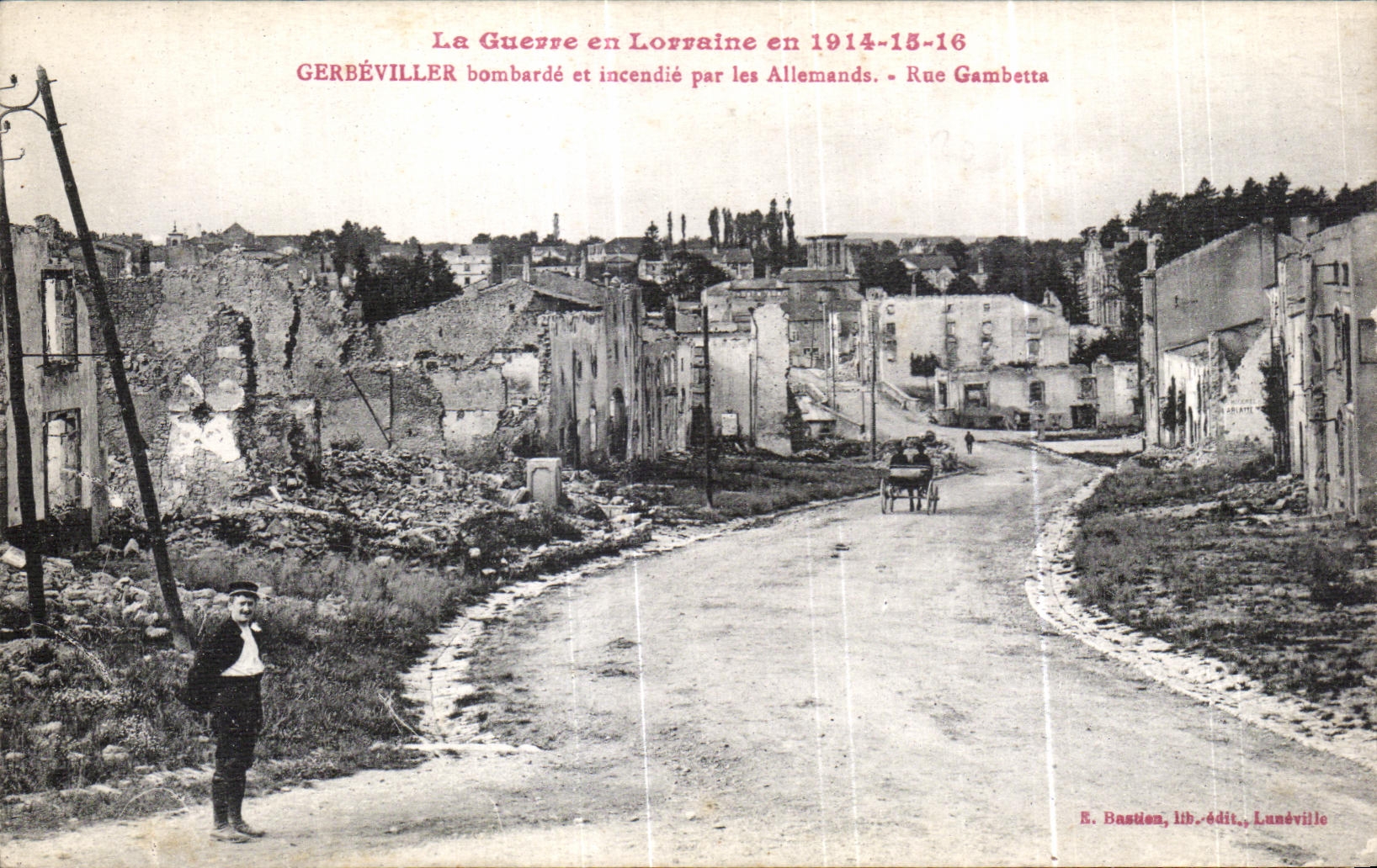 CPA the War in Lorraine in Gerbeviller Bombards and sets fire to by the Germans Street Gambetta