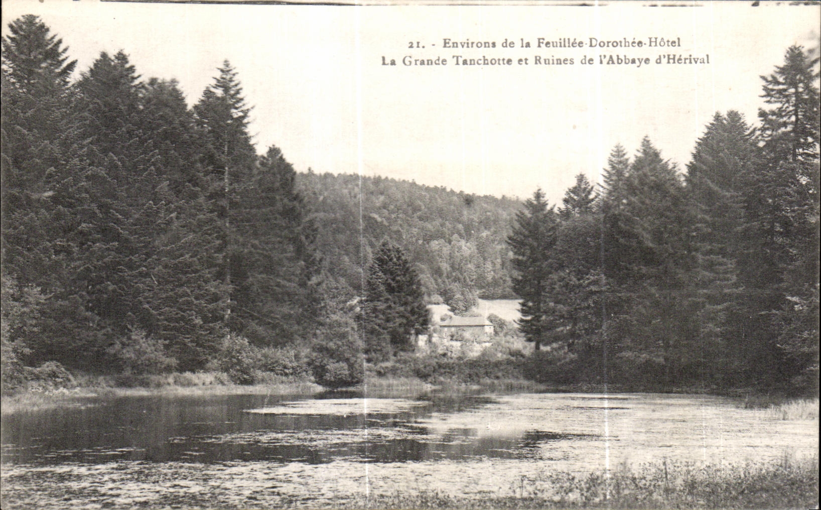 CPA Surroundings of Feuillee Dorothee Hotel Large Tanchotte and Ruines of I Abbey Herival
