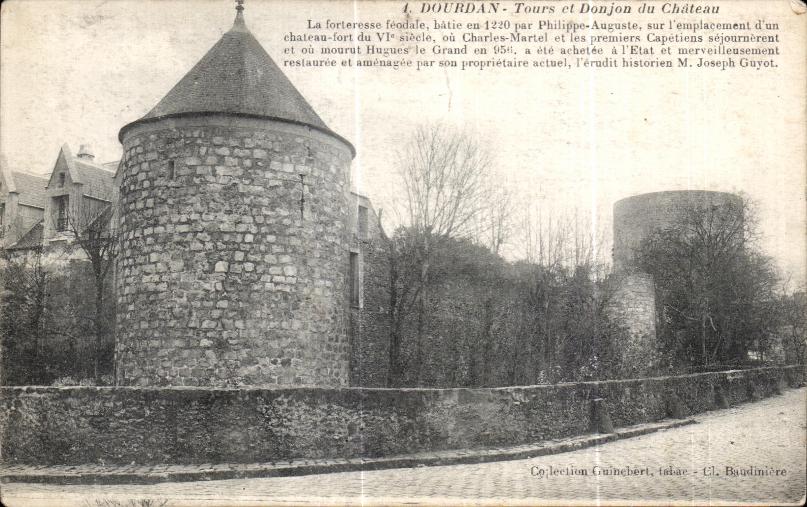 Viajes de CPA Dourdan y subsistencia del castillo la fortaleza feudal construida por Felipe majestuoso