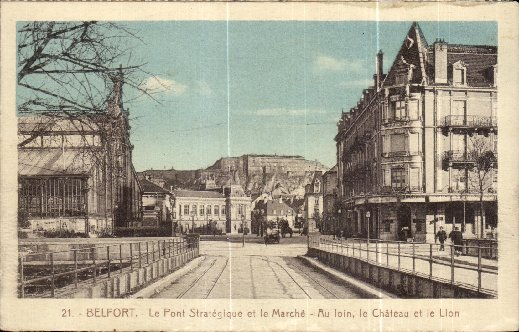 CPA Strategic Belfort Le Bridge and Market With far the Castle and the Lion