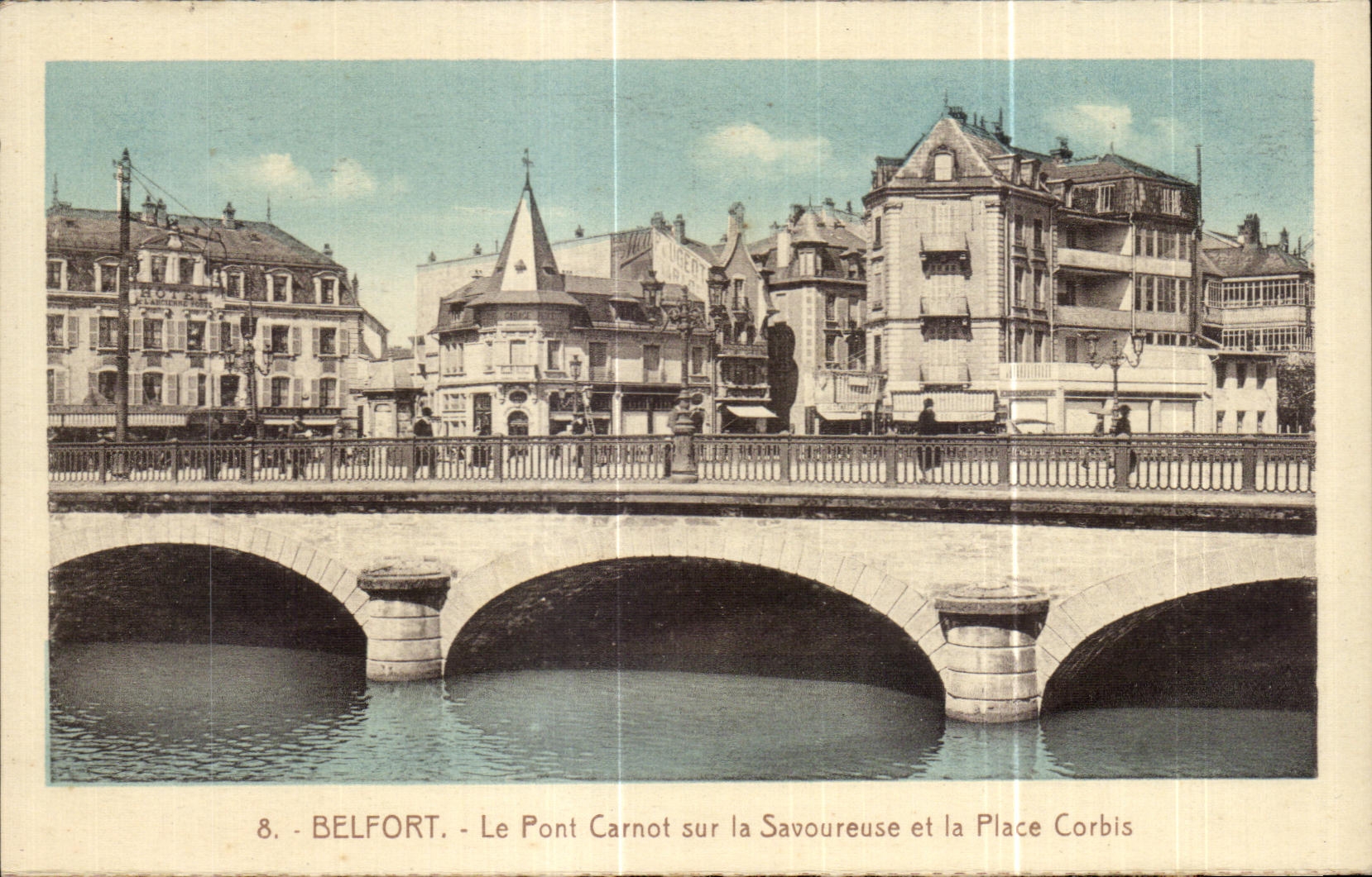 CPA Belfort Le Carnot Bridge on the Tasty one and the Corbis Place