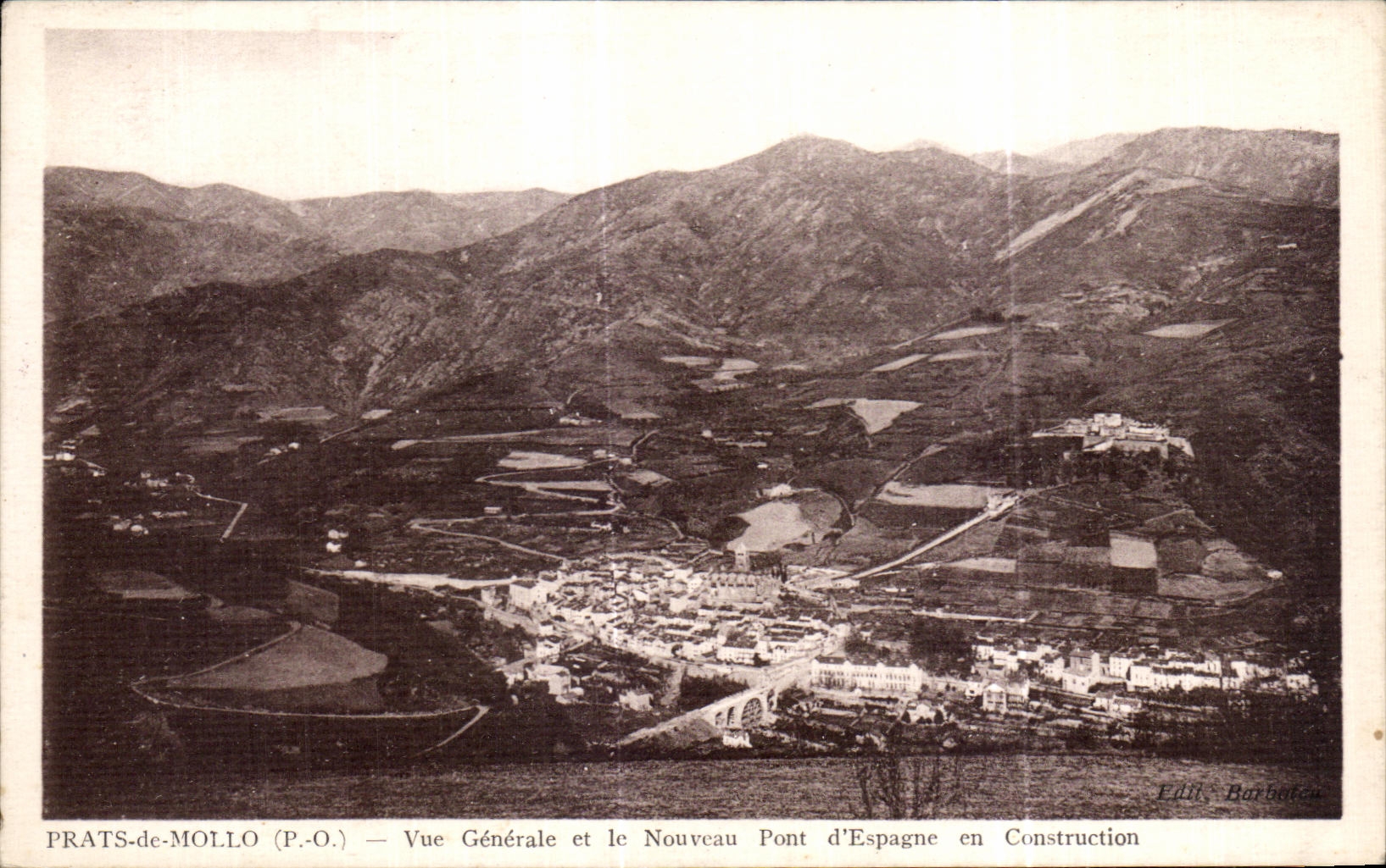 CPA Prats de Mollo View and the New Bridge Spain in Construction