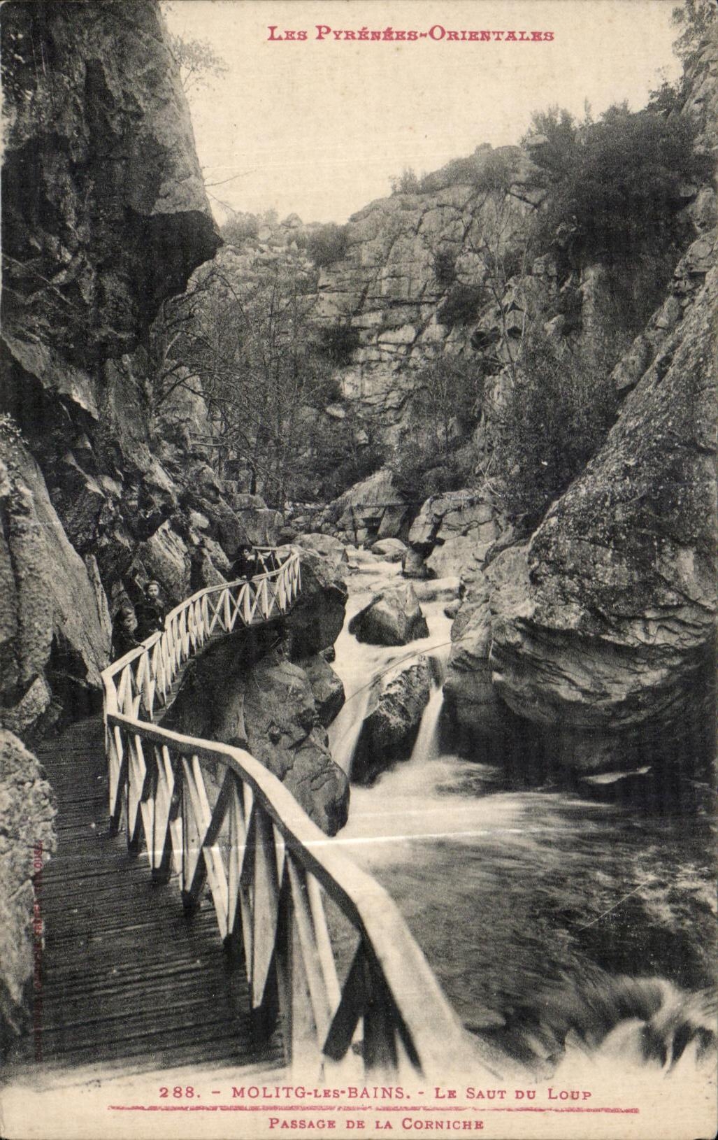 CPA the Eastern Pyrenees Molitg les Bains the Jump known Wolf Passage of the Cornice