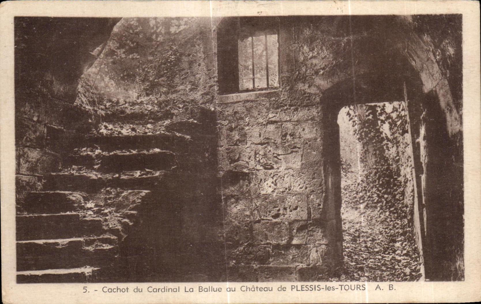 CPA Cachot du Cardinal La Ballue du Chateau de Plessis les Tours