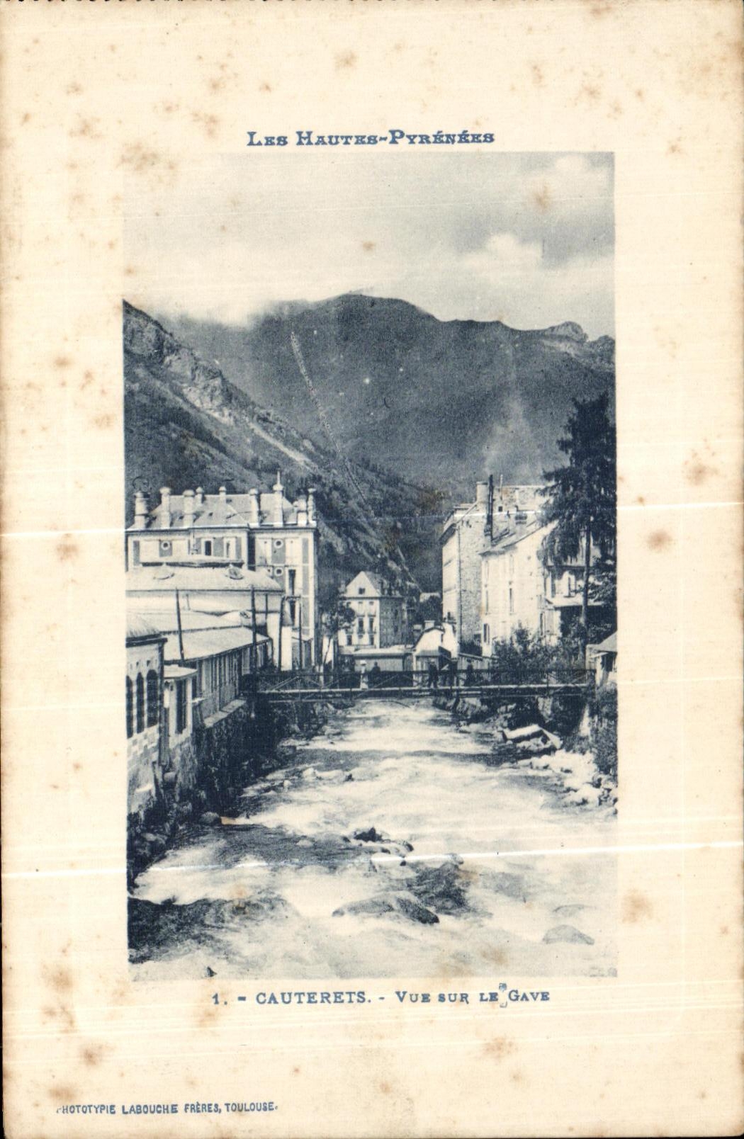 CPA Cauterets the High Pyrenees Seen on Gave