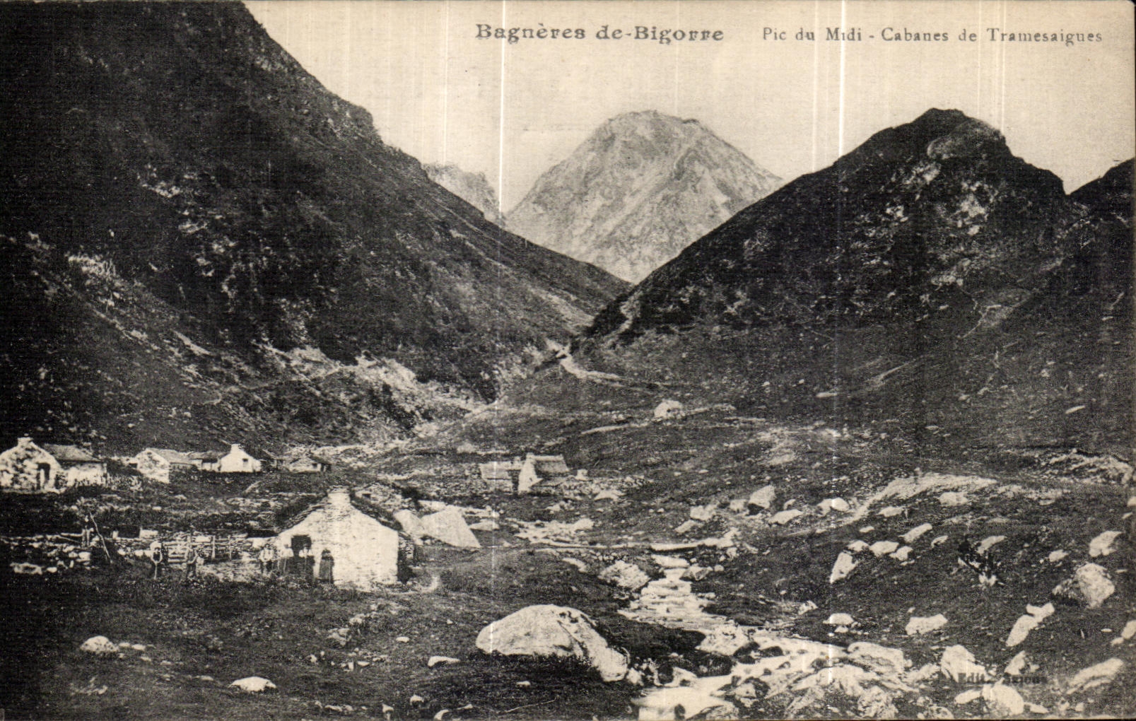 CPA Bagneres de Bigorre Peak of the South Huts of Tramesaigues