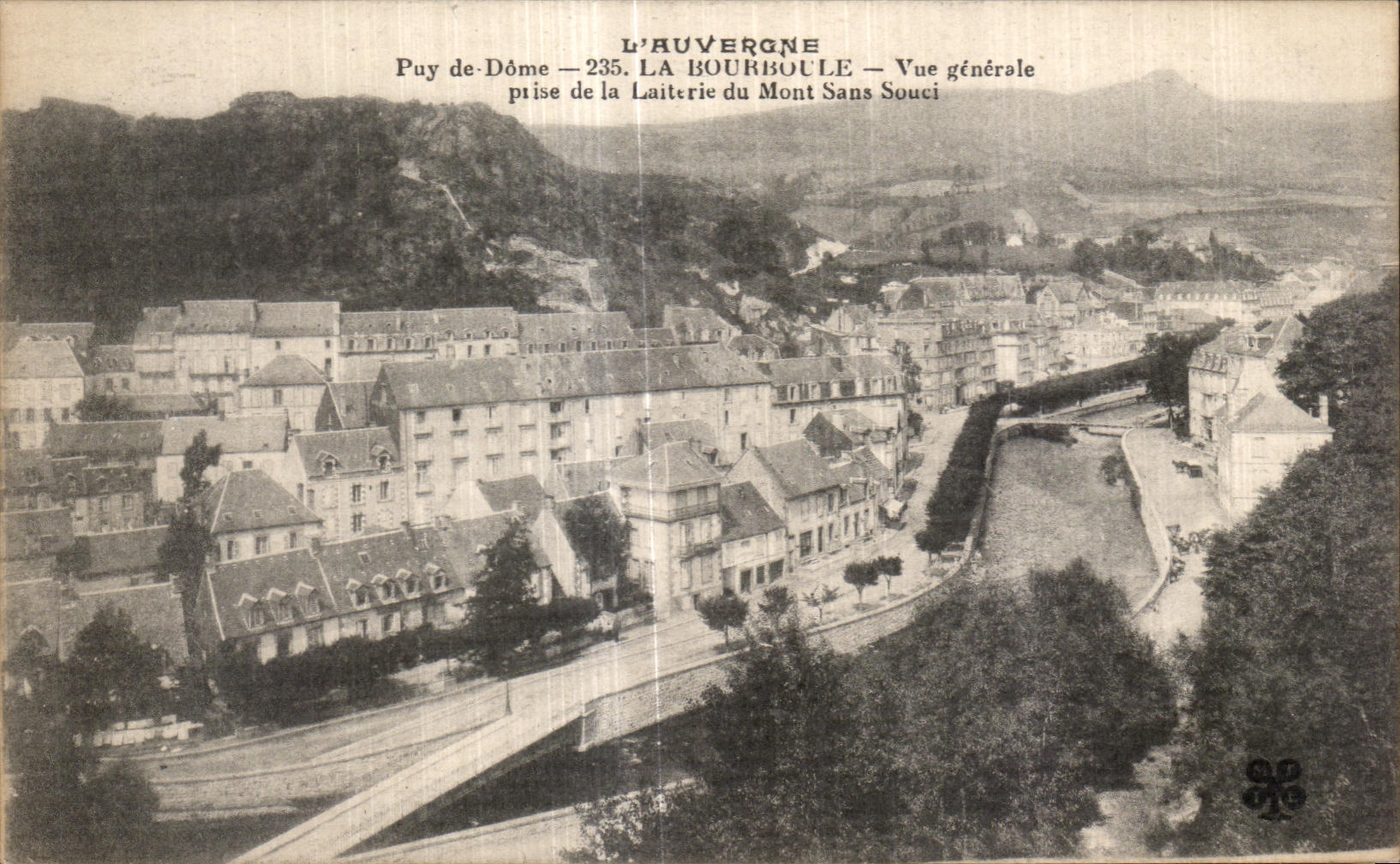 CPA La Bourboule Vue generale prise de la laiterie du Mont Sans souci