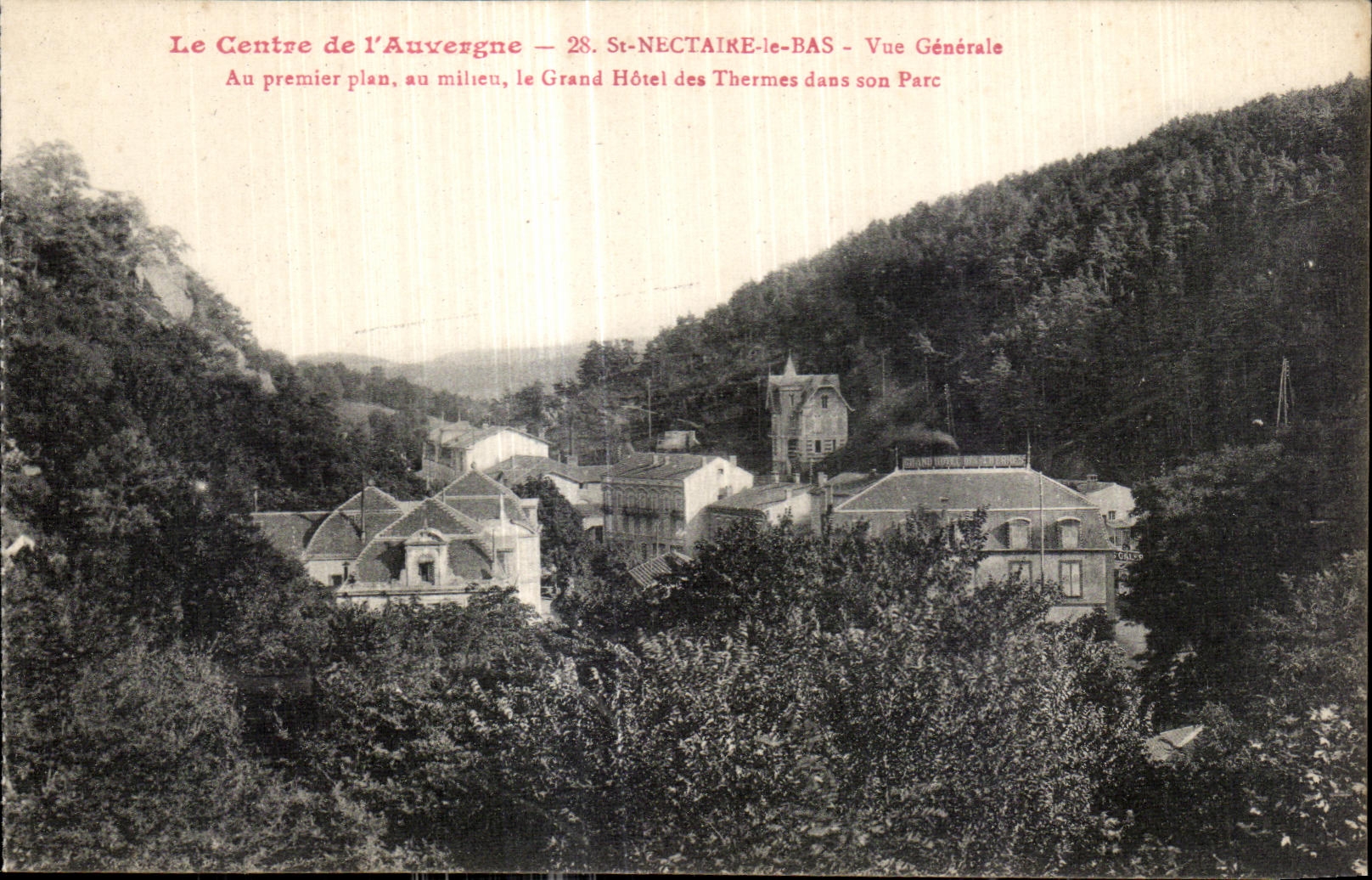 CPA Auvergne St Nectary Bottom View the large hotel of the thermal baths