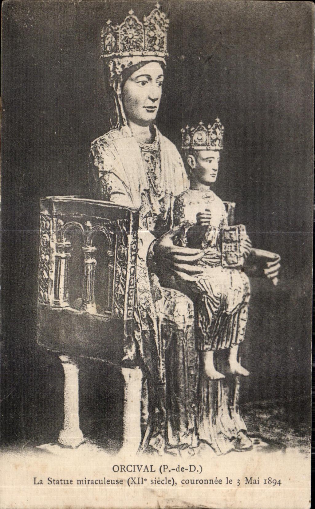 CPA Orcival Statue Miraculous Couronnee on May 3rd 1894