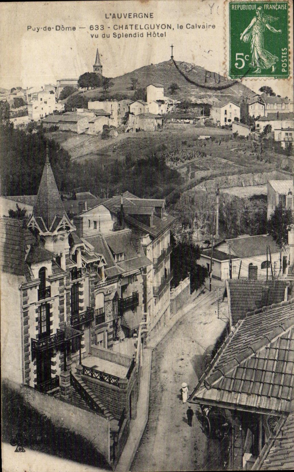 CPA Auvergne Puy de Dome Chatelguyon el martirio visto en hotel esplendido