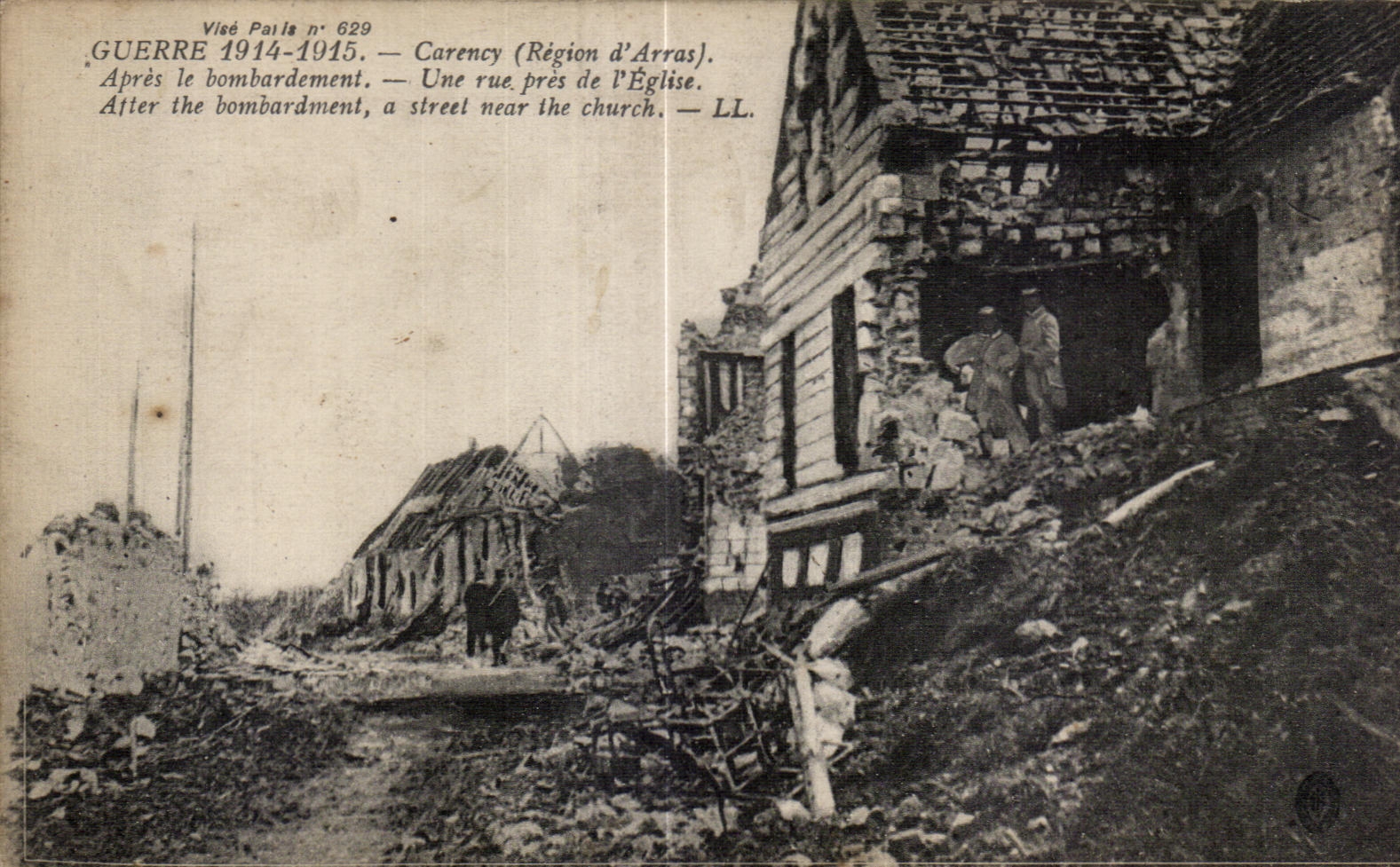 CPA Guerre Carency (Region d Arras) Apres le bombardement Une rue pres de I Eglise Alter the bombardment a Militaria