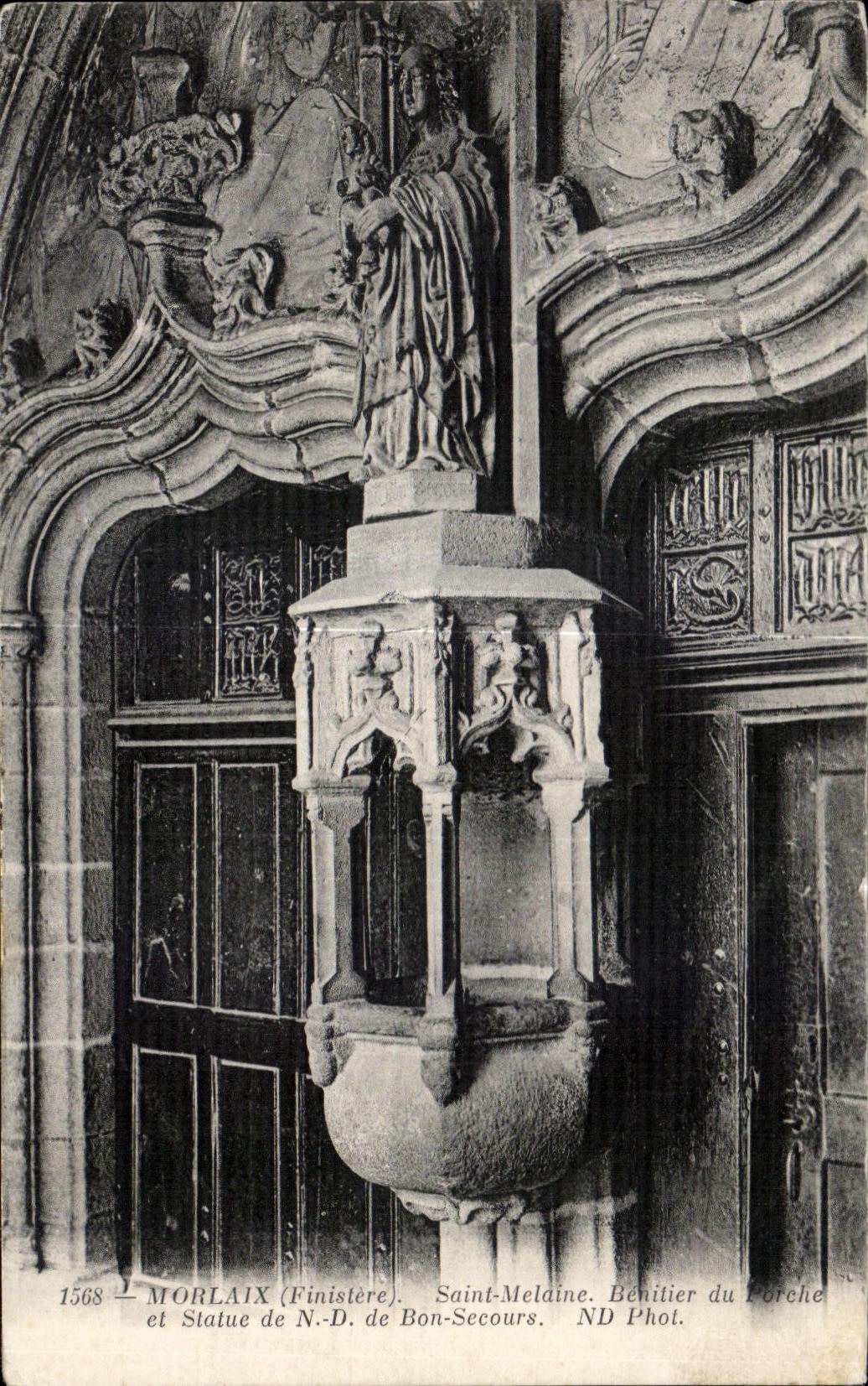 CPA Morlaix Saint Melaine Benitier du Porche et Statue de N D de Bon Secours