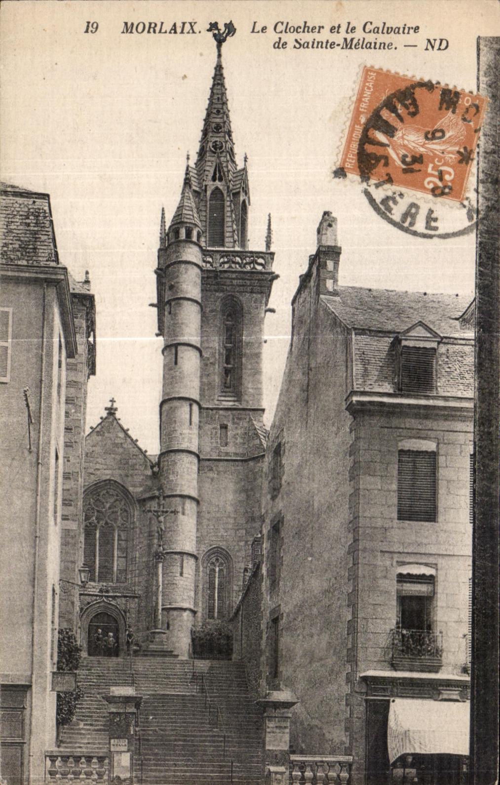 CPA Morlaix Le Clocher et le Calvaire de Sainte Malaine