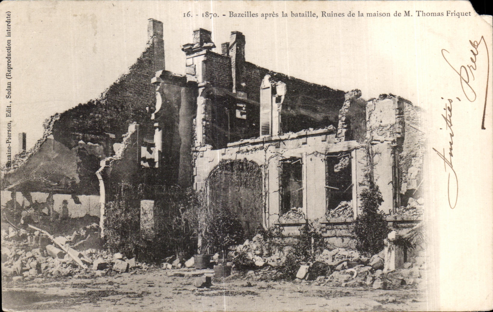 CPA 1870 Bazeilles apres la bataille Ruines de la maison de m Thomas Friquet Militaria