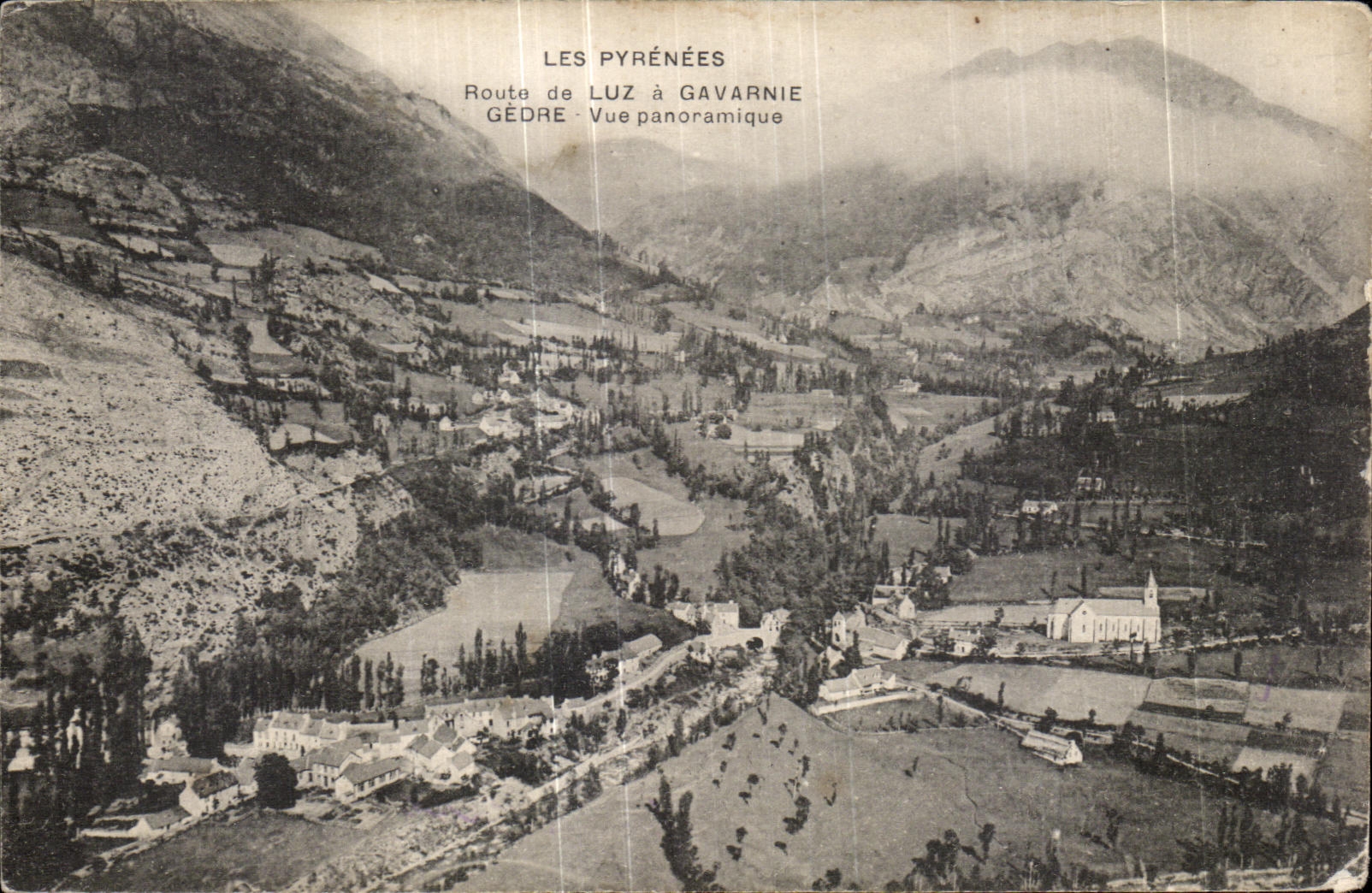 CPA the Pyrenees Route of Luz has Gavarnie Gedre Panoramic View