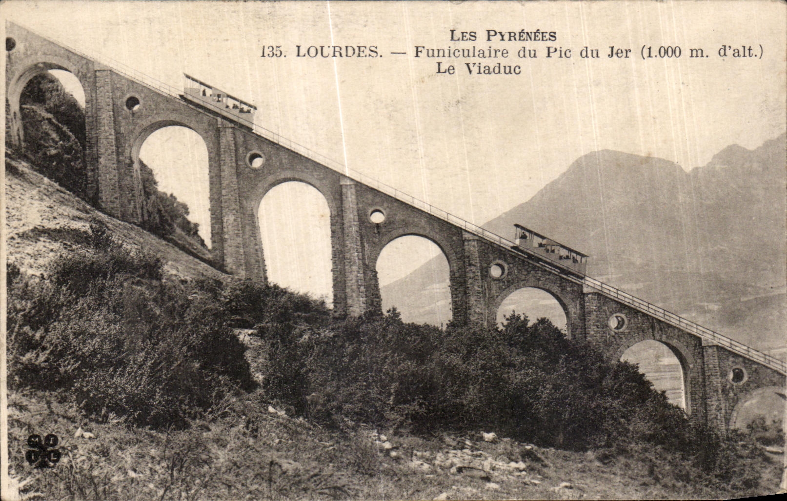CPA Les Pyrenees Lourdes Funiculaire du Pic du Jer Le Viaduc