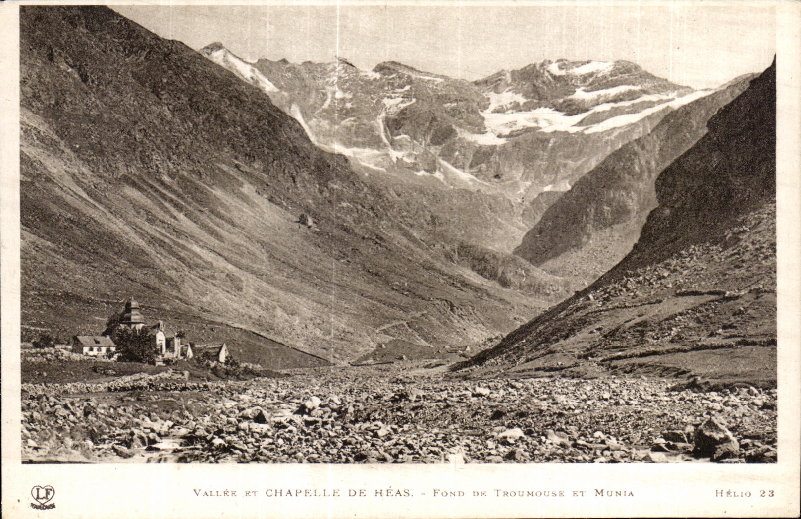 CPA Valley and Chapelle De Heas Fund De Troumouse And Munia